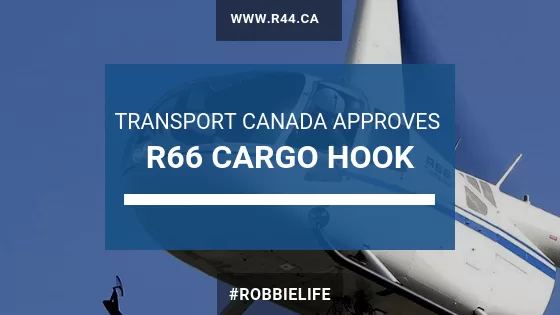 Transport Canada Approves R66 Cargo Hook